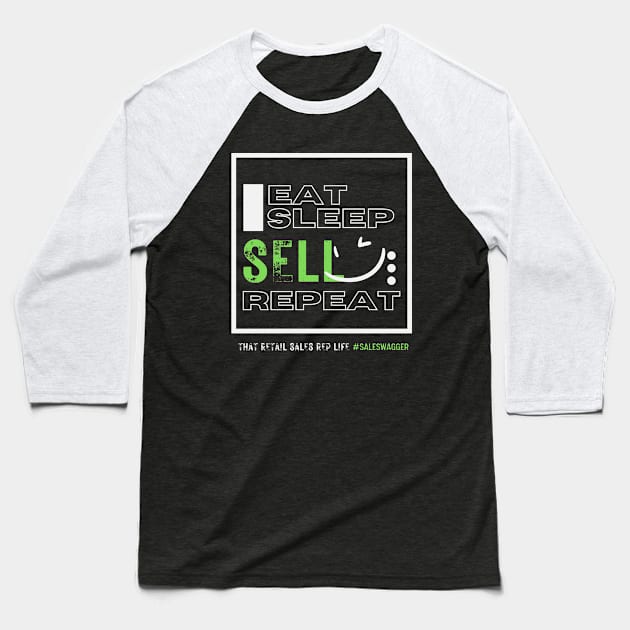 Eat, sleep, sell repeat Baseball T-Shirt by merchbykaez